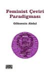 Feminist Çeviri Paradigması