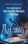 Fen Eğitiminde Öğrenme Amaçlı Yazma