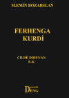 Ferhenga Kurdi - Cılde Dıduyan E - K (Ciltli)