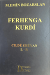 Ferhenga Kurdi - Cılde Sıseyan L - R (Ciltli)