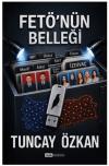 FETÖ'nün Belleği