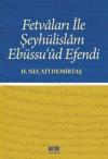 Fetvaları İle Şeyhülislam Ebüssu'üd Efendi