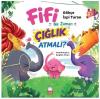 Fifi Ne Zaman Çığlık Atmalı?