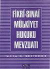 Fikri-Sınai Mülkiyet Hukuku Mevzuatı