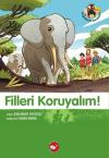 Filleri Koruyalım - Doğadostu Kardeşler