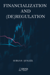 Financialization and (DE)Regulation