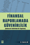 Finansal Raporlamada Güvenirlilik