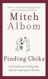 Finding Chika: A heart-breaking and hopeful story about family adversity and unconditional love 