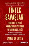 Fintek Savaşları: Teknoloji Devleri Karmaşık Kripto Para ve Paranın Geleceği