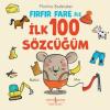 Fırfır Fare İle İlk 100 Sözlüğüm (Ciltli)