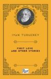 First Love and Other Stories