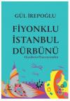 Fiyonklu İstanbul Dürbünü-Giysilerin Penceresinden