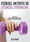 Fiziksel Aktivite ve Fiziksel Uygunluk