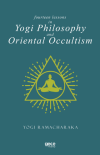 Fourteen Lessons in Yogi Philosophy and Oriental Occultism