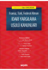 Fransız, Türk, Federal Alman İdari Yargılama Usulü Kanunları