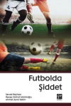 Futbolda Şiddet