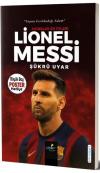 Futbolun En İyileri: Lionel Messi - Topun Fısıldadığı Adam
