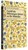 Fuzuli'nin Bilinmeyen Şiirleri ve Bir Mektubu