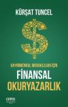 Gayrimenkul Meraklıları İçin Finansal Okuryazarlık