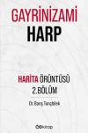Gayrinizami Harp - Örüntü Haritası 2. Bölüm
