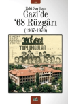 Gazi'de '68 Rüzgarı (1967-1970)