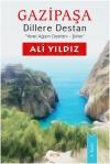 Gazipaşa Dillere Destan