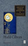 Gece İle Sabah Arasında Gözyaşları ve Kahkahalar