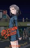 Gecenin Çağrısı 5