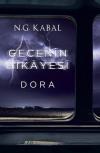 Gecenin Hikayesi - Dora (Ciltli)