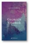 Geçmişle Yaşamak