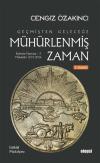 Geçmişten Geleceğe Mühürlenmiş Zaman