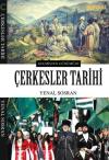 Geçmişten Günümüze Çerkesler Tarihi