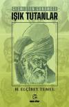 Geçmişten Günümüze Işık Tutanlar