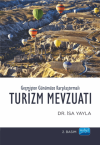 Geçmişten Günümüze Karşılaştırmalı Turizm Mevzuatı