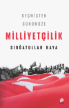 Geçmişten Günümüze Milliyetçilik