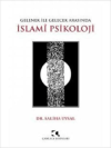 Gelenek ile Gelecek Arasında İslami Psikoloji