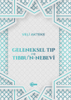 Geleneksel Tıp ve Tıbbu'n-Nebevi