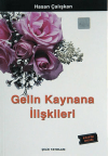 Gelin Kaynana İlişkileri