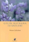 Gelin - Kaynana İlişkileri