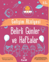 Gelişim Atölyesi Belirli Günler ve Haftalar
