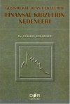 Gelişmekte Olan Ülkelerde Finansal Krizlerin Nedenleri