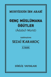 Genç Müslümana Öğütler
