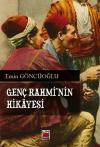 Genç Rahmi'nin Hikayesi