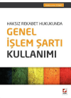 Genel İşlem Şartı Kullanımı