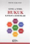Genel ve Temel Hukuk Kavram ve Kurumları