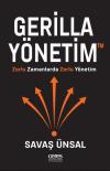 Gerilla Yönetim - Zorlu Zamanlarda Zorlu Yönetim