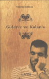 Giden’e ve Kalan’a