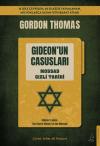 Gideon'un Casusları - Mossad Gizli Tarihi