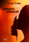Girdapta Dönenler