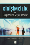 Girişimcilik ve Girişimcilikte Seçme Konular